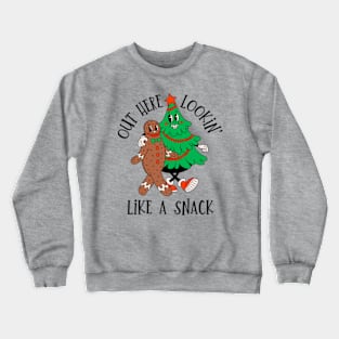 Out Here Looking Like A Snack | Merry Christmas Crewneck Sweatshirt